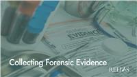 Collecting Forensic Evidence
