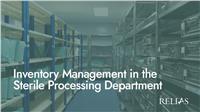 Inventory Management in the Sterile Processing Department