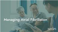 Managing Atrial Fibrillation