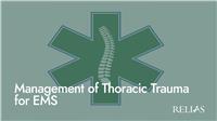Management of Thoracic Trauma for EMS