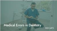 Medical Errors in Dentistry
