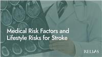 Medical Risk Factors and Lifestyle Risks for Stroke