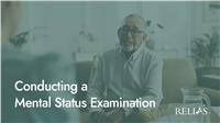 Conducting a Mental Status Examination