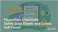 Hazardous Chemicals Safety Data Sheets and Labels Self-Paced
