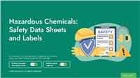 Hazardous Chemicals: Safety Data Sheets and Labels