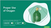Proper Use of Oxygen