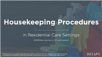 Housekeeping Procedures in Residential Care Settings