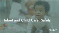 Infant and Child Care: Safety