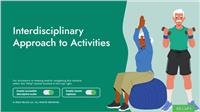 Interdisciplinary Approach to Activities