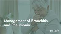 Management of Bronchitis and Pneumonia