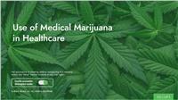 Use of Medical Marijuana in Healthcare