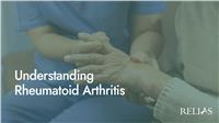 Understanding Rheumatoid Arthritis