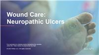 Wound Care: Neuropathic Ulcers