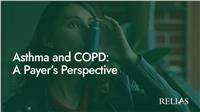 Asthma and COPD: A Payer