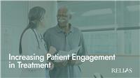 Increasing Patient Engagement in Treatment