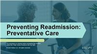 Preventing Readmission: Preventative Care