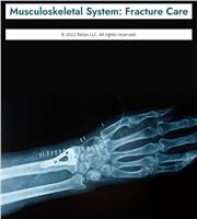 Musculoskeletal System: Fracture Care