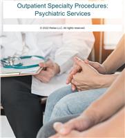 Outpatient Specialty Procedures: Psychiatric Services