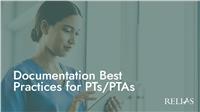 Documentation Best Practices for PTs/PTAs