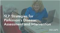 SLP Strategies for Parkinson