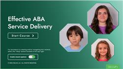 Effective ABA Service Delivery