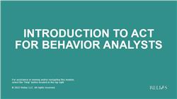 Introduction to ACT for Behavior Analysts