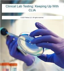 Clinical Laboratory Testing : Keeping up with CLIA