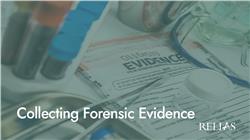 Collecting Forensic Evidence