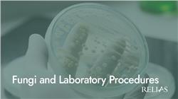 Fungi and Laboratory Procedures