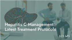 Hepatitis C Management: Latest Treatment Protocols