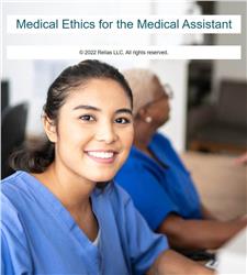 Medical Ethics for the Medical Assistant