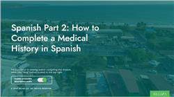 Spanish Part 2: How to Complete a Medical History in Spanish