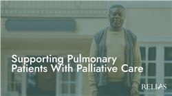 Supporting Pulmonary Patients With Palliative Care
