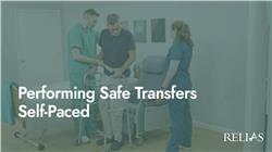 Performing Safe Transfers Self-Paced