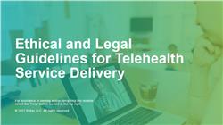 Ethical and Legal Guidelines for Telehealth Service Delivery