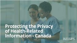 Protecting the Privacy of Health-Related Information - Canada