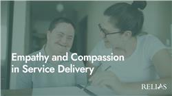 Empathy and Compassion in Service Delivery
