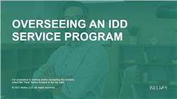 Overseeing an IDD Service Program