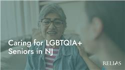 Caring for LGBTQIA+ Seniors in NJ