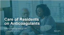 Care of Residents on Anticoagulants