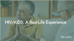 HIV/AIDS: A Real-Life Experience