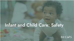 Infant and Child Care: Safety
