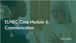 ELNEC Core Module 6: Communication