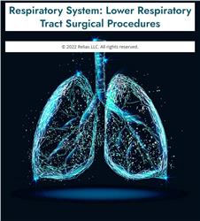 Respiratory System: Lower Respiratory Tract Surgical Procedures