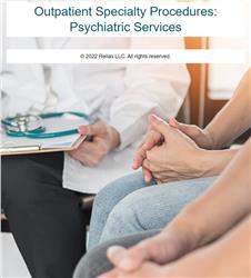 Outpatient Specialty Procedures: Psychiatric Services