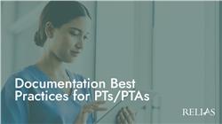 Documentation Best Practices for PTs/PTAs