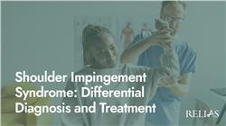 Shoulder Impingement Syndrome: Differential Diagnosis and Treatment