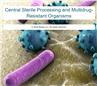 Central Sterile Processing and Multidrug-Resistant Organisms