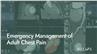 Emergency Management of Adult Chest Pain