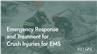 Emergency Response and Treatment for Crush Injuries for EMS